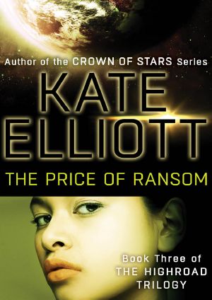 [Highroad Trilogy 03] • The Price of Ransom